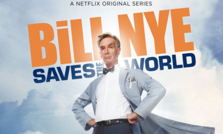 Bill Nye Saves The World: TV Series Review
