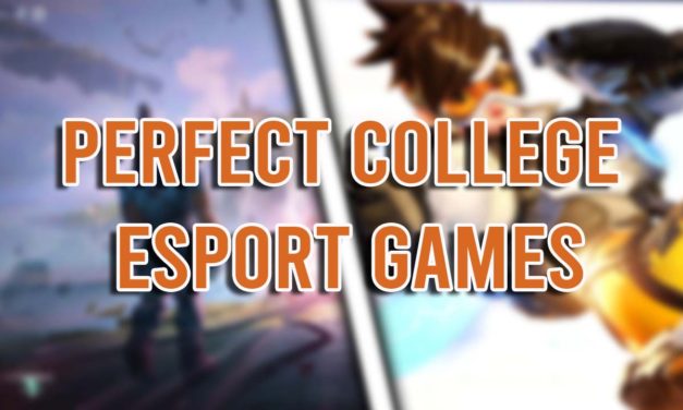 What Video Games Are Perfect for College Esports?