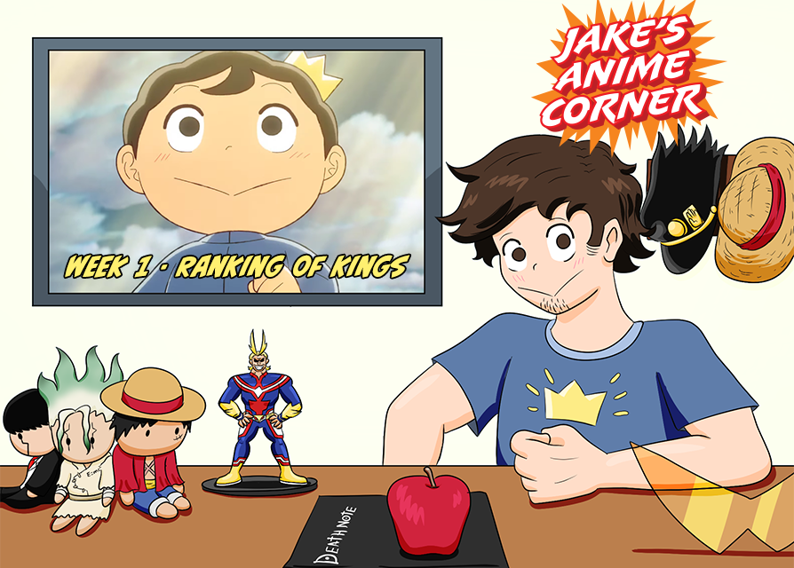 Jake’s Anime Corner Week 1: Ranking of Kings