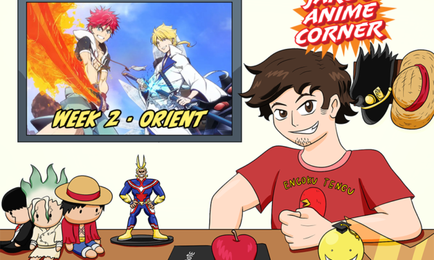 Jake’s Anime Corner Week 2: Orient