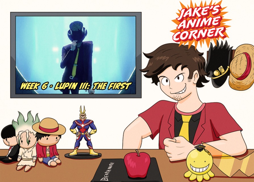 Jake’s Anime Corner Week 6 – Lupin III: The First