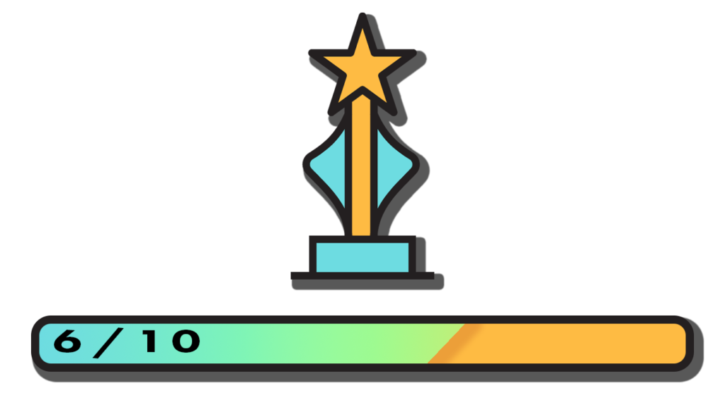 a graphic of a trophy with a bar below it that says six out of ten
