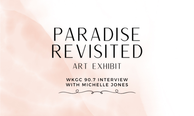 A look into “paradise Revisited” with artist Michelle Jones