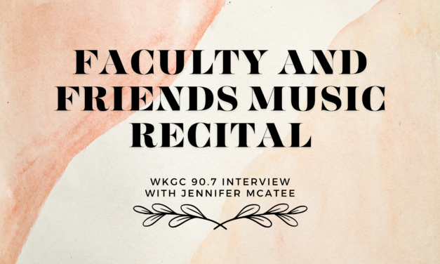 The faculty and friends music recital: Interview with Jennifer McAtee