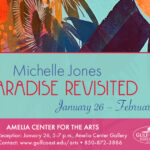GCSC Visual and Performing Arts Presents  Paradise Revisited