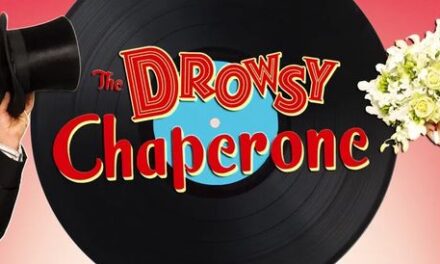 Comedy, Nostalgia, and Love: The Drowsy Chaperone and Why You Should See It