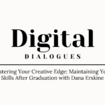 Mastering Your Creative Edge with Dana Erskine