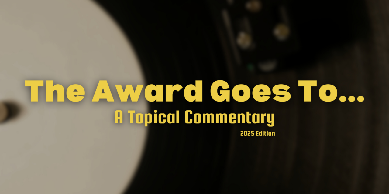 And the Award Goes To: An ‘Album of the Year’ Commentary